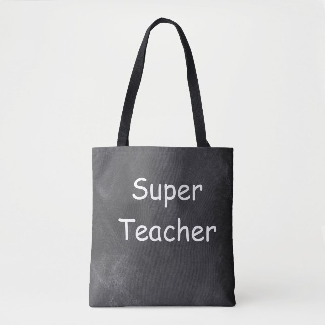 Super Teacher Chalkboard Design Geschenkidee Tasche (Vorderseite)