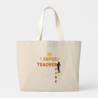 Super Teacher Vibe Jumbo Stoffbeutel