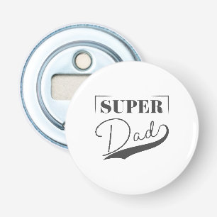 Super Vater Flaschenöffner