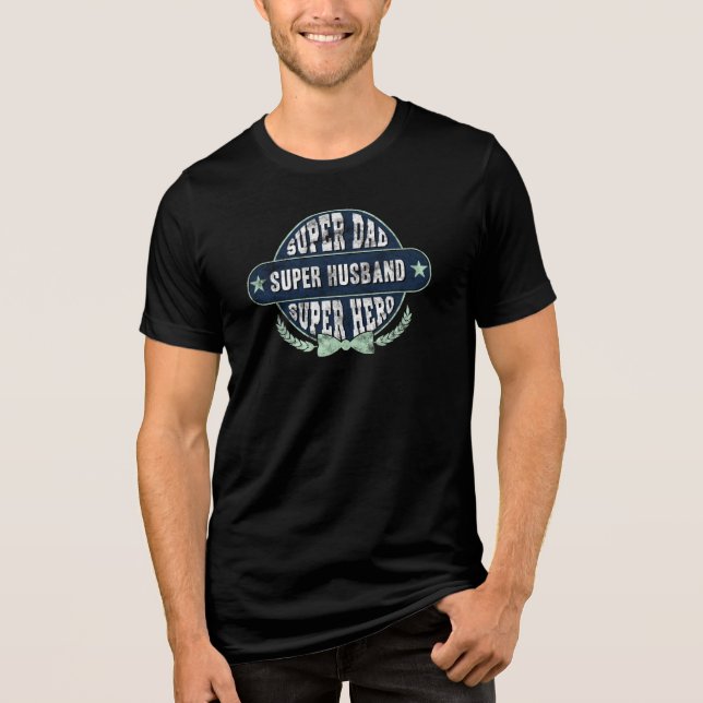 Super Vater Husband und Superhelden Fathers Day Ge Tri-Blend Shirt (Vorderseite)