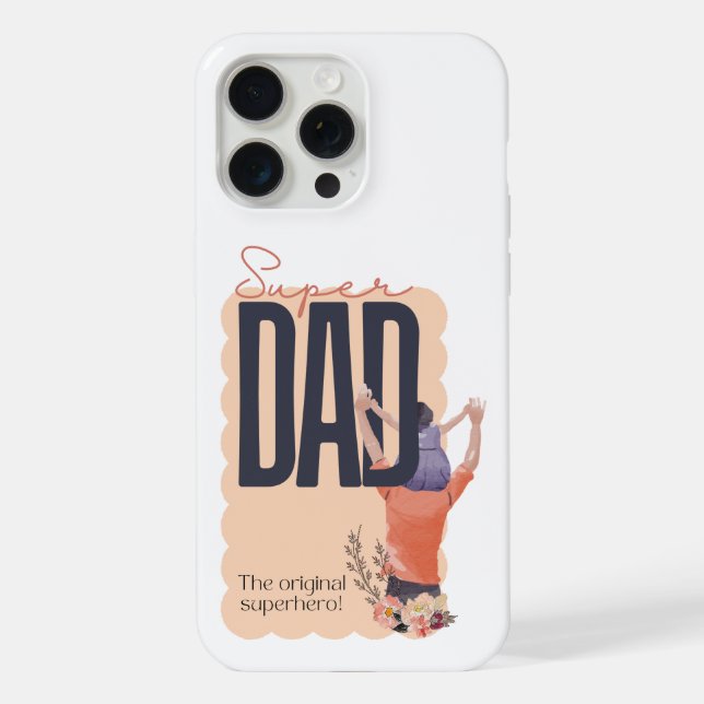 Super Vater iPhone 15 Pro Max Hülle (Rückseite)