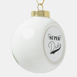 Super Vater Keramik Kugel-Ornament