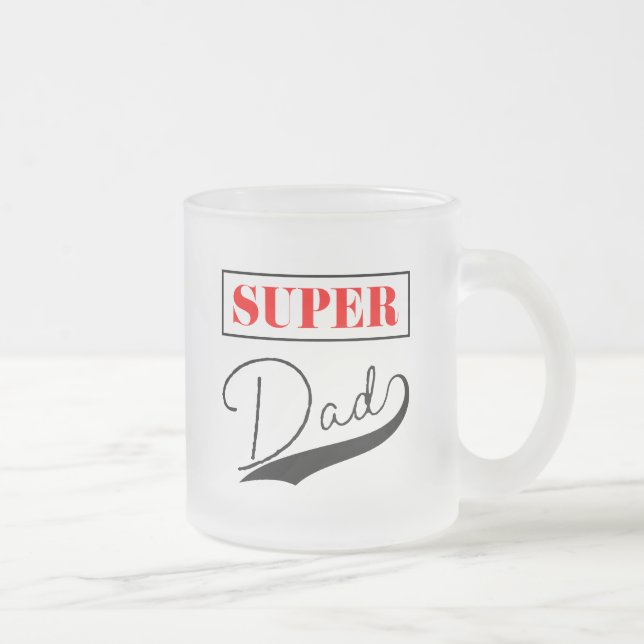 Super Vater Mattglastasse (Rechts)
