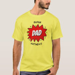 Super Vater Superhero Comic Book T-Shirt<br><div class="desc">Dieser lustige und trendige T - Shirt ist ein Muss für jeden Papa. Das Retro-Comic-Buchdesign ist leicht zu personalisieren mit einem Namen Ihrer Wahl und wird perfekt sein, um Ihren Vater für seinen Geburtstag oder am Tag des Vaters zu geben. Die Formulierung kann auch geändert werden, um zu sagen: "Super...</div>