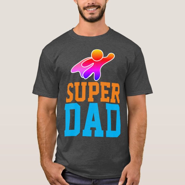SUPER VATER T - Shirt (Vorderseite)