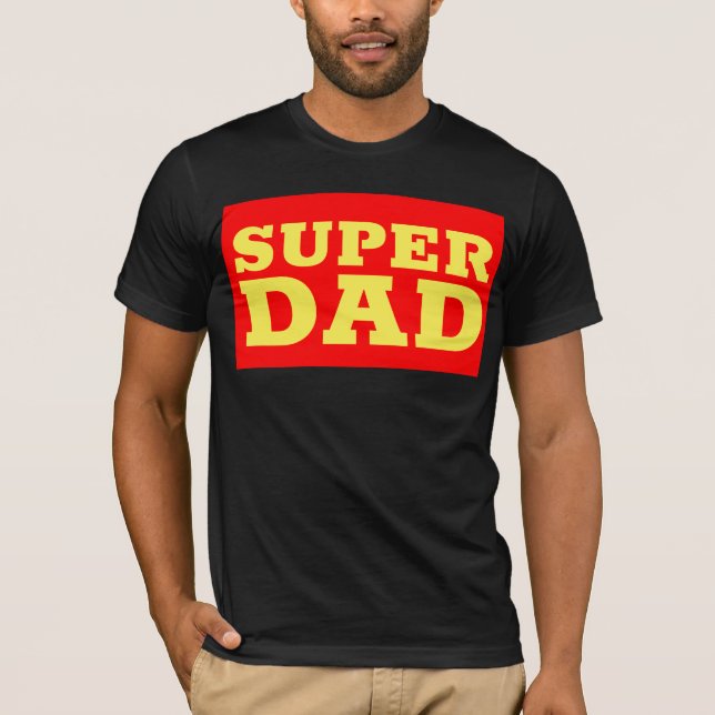 SUPER VATER T - SHIRT (Vorderseite)