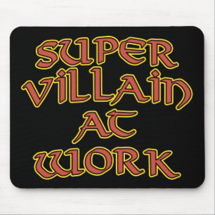 Super Villain am Work Mouse Pad Mousepad