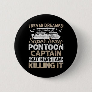 Super Y Pontoon Kapitän Geschenke Lustiges Pontoon Button
