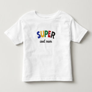 Supercoole Mutter Kleinkind T-shirt