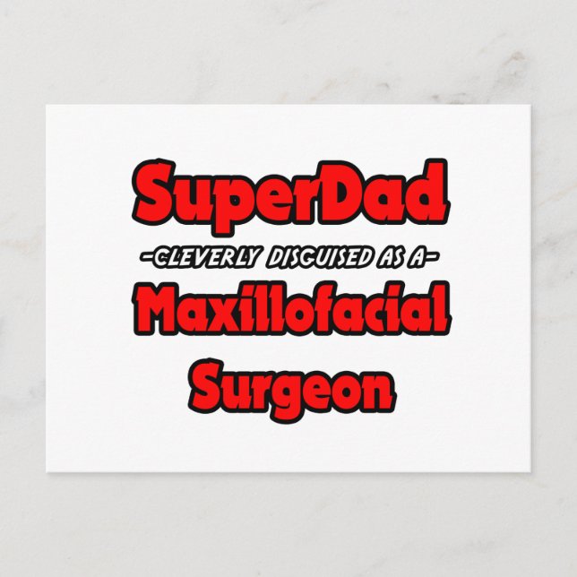 SuperDad... Maxillofacial Chirurg Postkarte (Vorderseite)