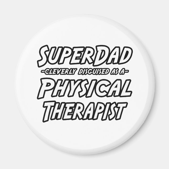 SuperDad.. Physiotherapeut Magnet (Vorne)