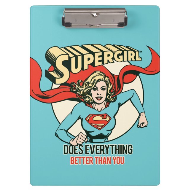 Supergirl macht alles besser als du klemmbrett (Vorderseite)