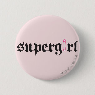 Supergirl Safety Button Letter