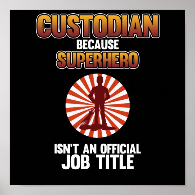 Superheld Caretaker Janitor Suppo Poster (Vorne)