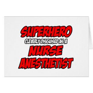 Superheld...Nurse Anästhesist
