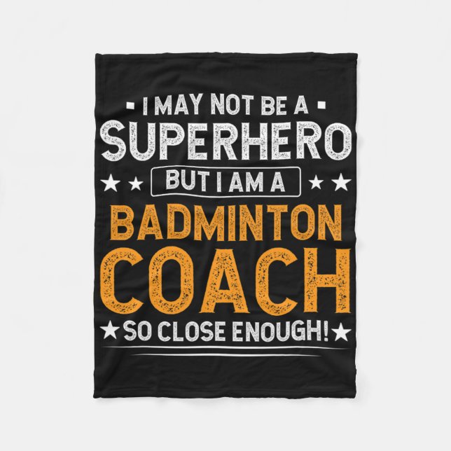Superhero Badminton Coach Funny Badminton Coach Hu Fleecedecke (Vorderseite)