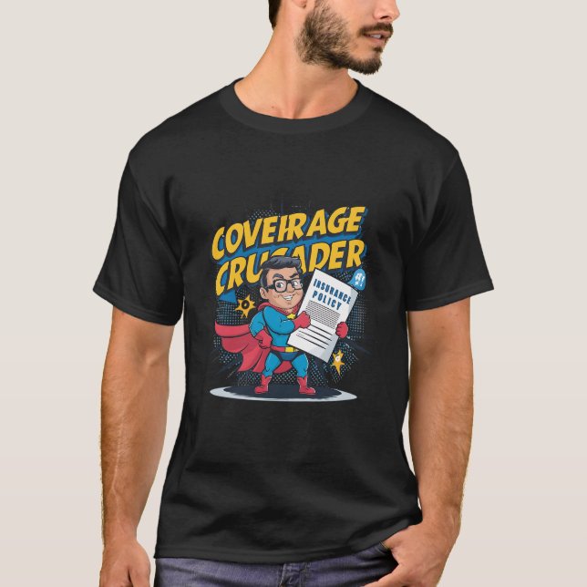 Superhero Insurance Crusader T - Shirt (Vorderseite)
