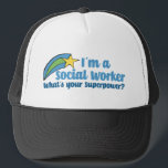 Superhero Social Worker Truckerkappe<br><div class="desc">I'm a social worker,  what's your superpower? A funny social work gift with cute inspirational shooting stars next to the quote.</div>