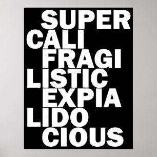 superkalifragilisticellisticellidolidosiertes Schw Poster