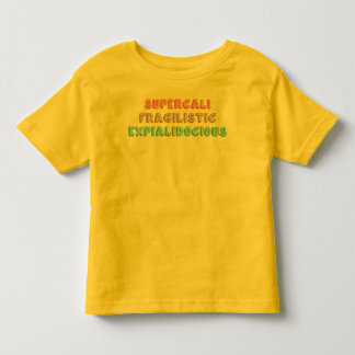 Superkalifragilistisch... Kleinkind T-shirt