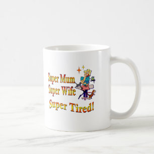 Supermama, Ehefrau, ermüdet. Entwurf für Kaffeetasse