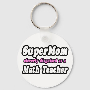 SuperMama.. Mathematiklehrer Schlüsselanhänger