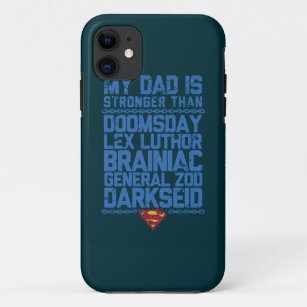 Superman - My Dad is Stronger Than... iPhone 11 Hülle