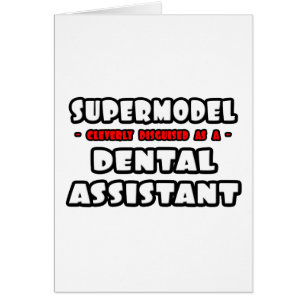 Supermodèle .. Assistant dentaire