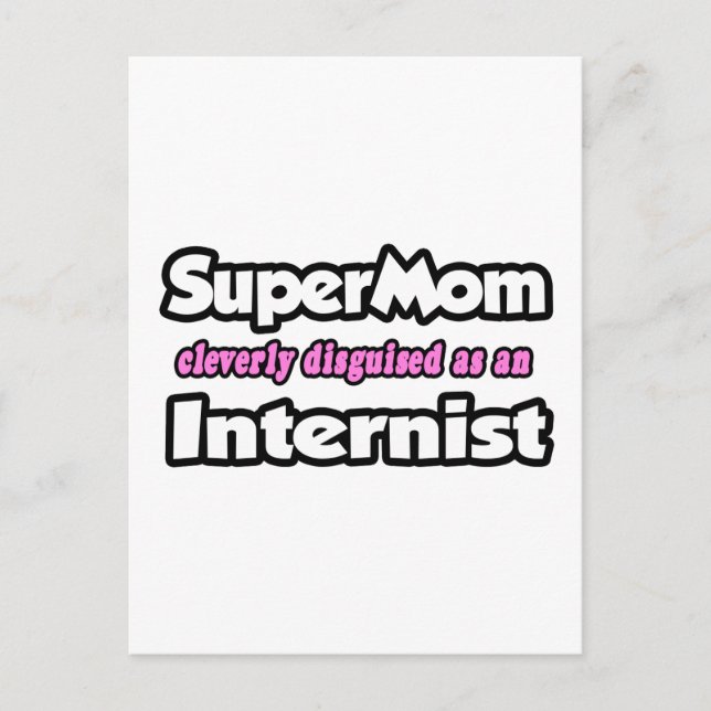 SuperMom.. Internist Postkarte (Vorderseite)