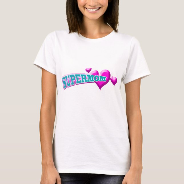 Supermom-Shirt T-Shirt (Vorderseite)