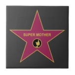 Supermutter - Hollywood-Mutter-Stern Fliese<br><div class="desc">Supermutter - Hollywood-Mutter-Stern ist ein großer Entwurf für Supermutter des Mutter-Tagetc. - Hollywood-Mutter-Stern ist auf verschiedenen Produkten verfügbar, damit Sie von wählen. Die Hintergrundfarbe ist editable.</div>