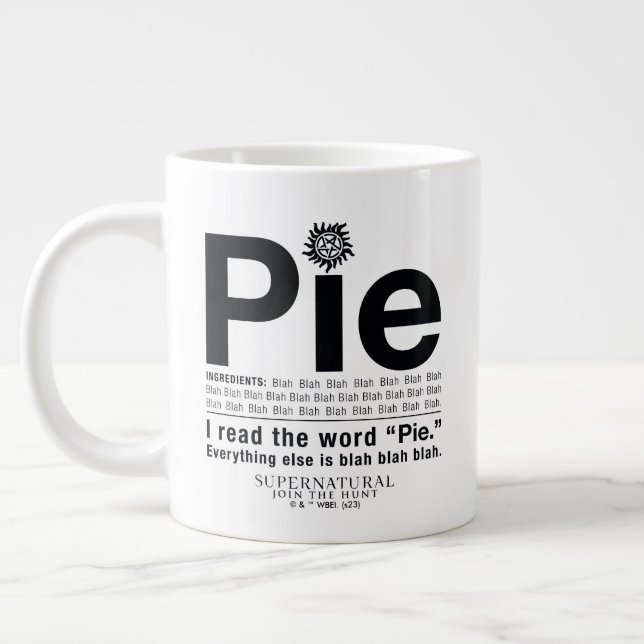 Supernatürliches "Pie"-Zitat Jumbo-Tasse (Links)