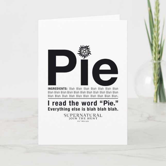 Supernatürliches "Pie"-Zitat Karte (Vorderseite)