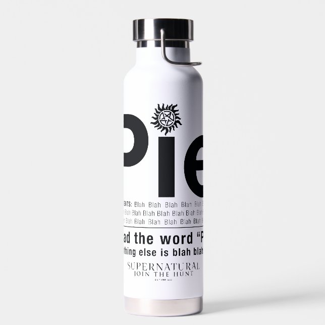 Supernatürliches "Pie"-Zitat Trinkflasche (Links)