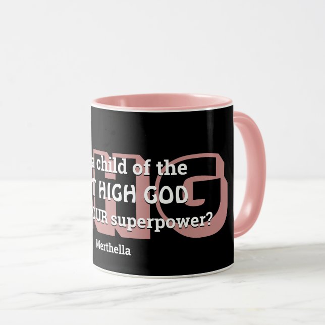 Superpower AM HÖCHSTEN GOTT Personalisiertes Schwa Tasse (VorderseiteRechts)