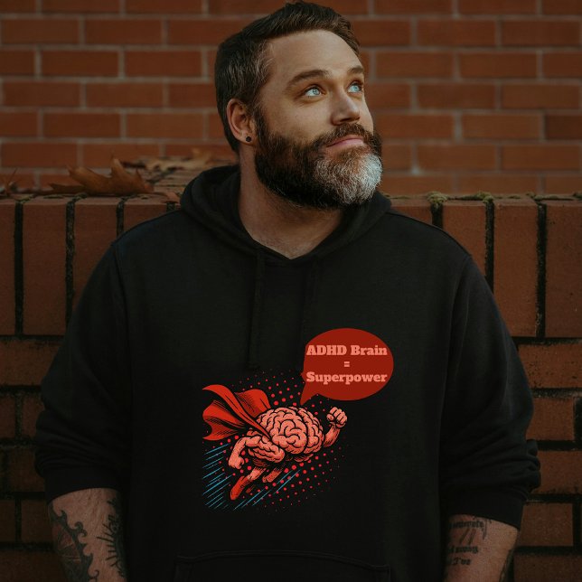 Superpower des ADHD-Gehirns Hoodie (Von Creator hochgeladen)