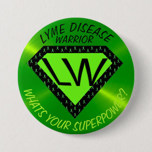 Superpower-Taste für den Lyme-Krankheitskrieger Button
