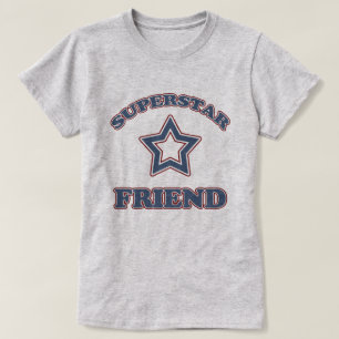 Superstar Friend T-Shirt