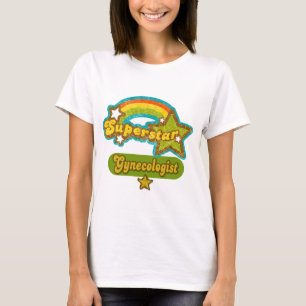 Superstar-Gynäkologe T-Shirt