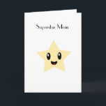Superstar Mom Karte<br><div class="desc">Show your mom love love show with this fun card</div>