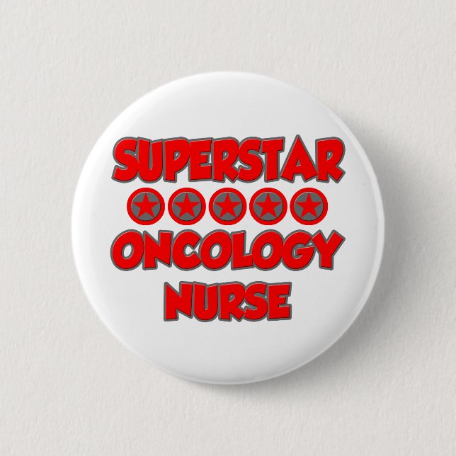 Superstar Oncology Nurse Button (Vorderseite)