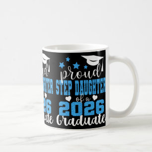 Superstolze Stieftochter des 2026-Absolventen Abso Kaffeetasse
