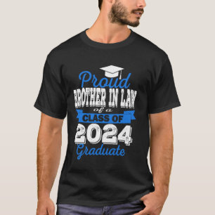 Superstolzer Schwager des Absolventen von 2025 Gra T-Shirt