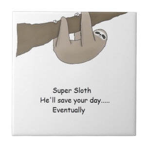 SuperTrägheits-Held Fliese