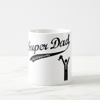SuperVater ist UNAUFHALTSAM! Kaffee-Tasse Kaffeetasse