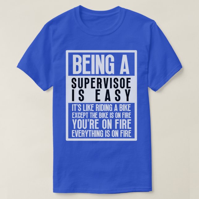 Supervisor Sein 8 T-Shirt (Design vorne)