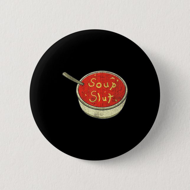 Suppe Lustige Suppe Grafik Spruch  Button (Vorderseite)