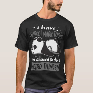 Support Charcot Marie Tooth Awareness Gifts T-Shirt