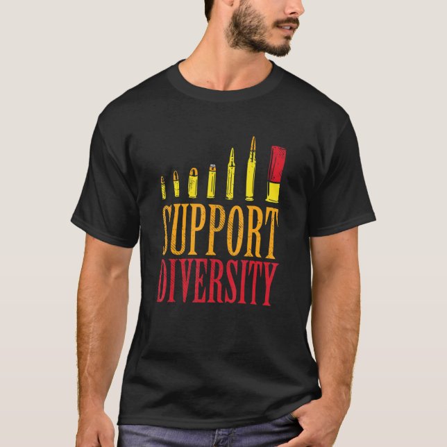 Support Diversity Bullet - Gun Gun Gun T-Shirt (Vorderseite)
