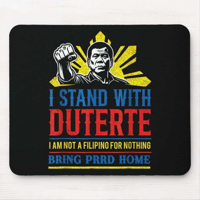Support Duterte Stand mit Duterte Free Duterte Mousepad (Vorne)